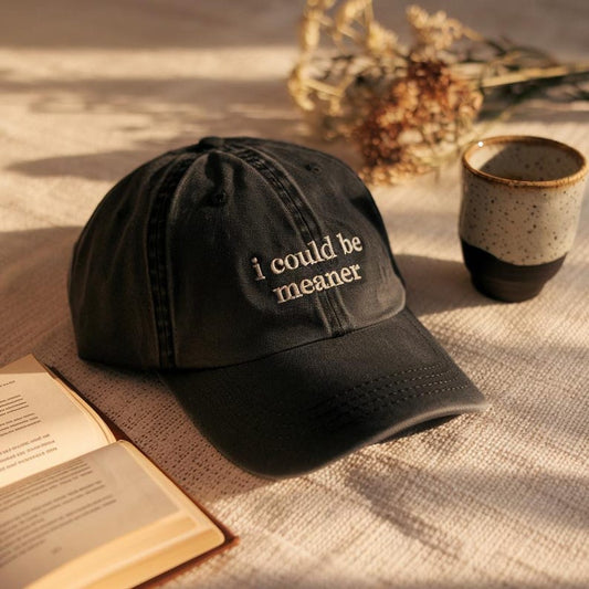 Embroidered I Could Be Meaner Baseball Hat, Spicy Attitude Baseball Hat